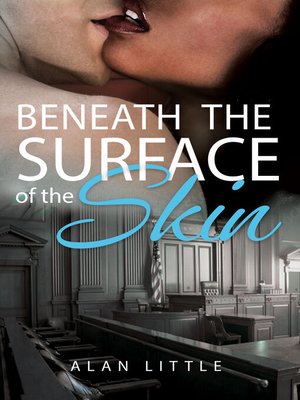 cover image of Beneath the Surface of the Skin